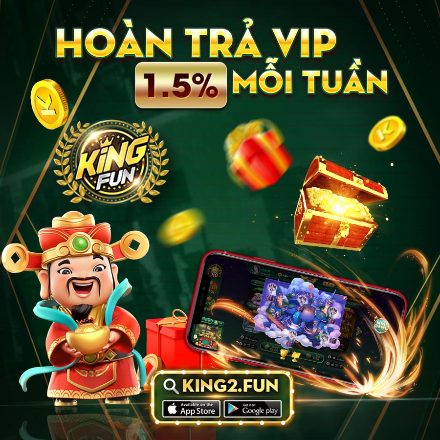 Kingfun: Sự kiện khuyến mãi hoàn trả VIP tháng 03/2022