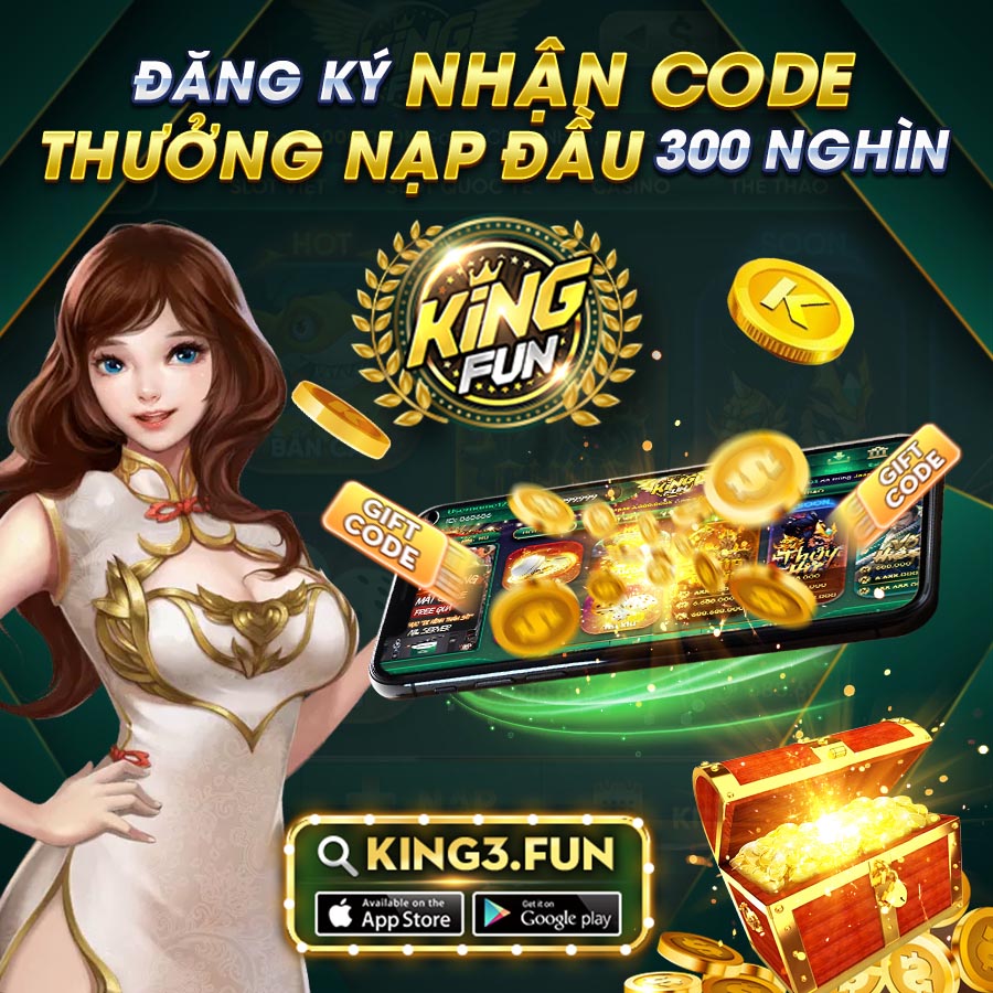 Kingfun: Sự kiện thưởng đặc biệt thành viên mới tháng 03/2022